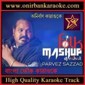 Bangla Folk Mashup Karaoke By Dj Rahat ft. Parvez (Scrolling Lyrics)