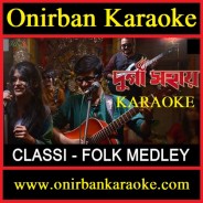 Classi Folk Medley Karaoke (Durga Sohay) By Timir Biswas & Iman Chakraborty (Mp4)
