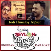 Jodi Himaloy Alpser Karaoke By Manna Dey (Seylon Music Lounge) (Mp4)
