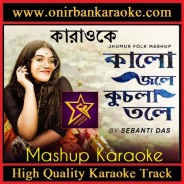 Kalo Jole Kuchla Tole - Jhumur Folk Mashup Karaoke By Sebanti Das (Scrolling)