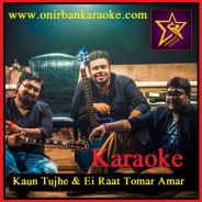 Kaun Tujhe & Ei Raat Tomar Amar Karaoke By Rahul Tanmoy & Subhro (Mp4)