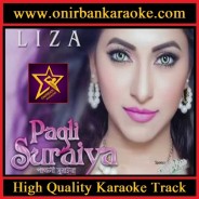 Pagli Suraiya Karaoke By Liza (Mp4)