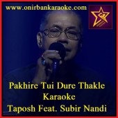 Pakhire Tui Dure Thakle Karaoke By Taposh ft. Subir Nandi - Wind Of Change (Mp4)