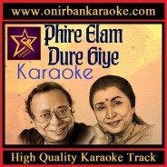 Phire Elam Dure Giye Karaoke By Asha Bhosle and R.D.Burman (Scrolling)