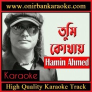 Tumi Kothay Karaoke By Hamin Ahmed - Miles (Scrolling)