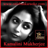 Mone Robe Ki Na Robe Amare By Kamalini Mukharjee (Karaoke-Mp4)