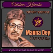 Tumi Onek Jotno Kore Karaoke By Manna Dey (Scrolling Lyrics)