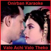 Valo Achi Valo Theko Karaoke By Andrew Kishore & Konok Chapa (Mp4)